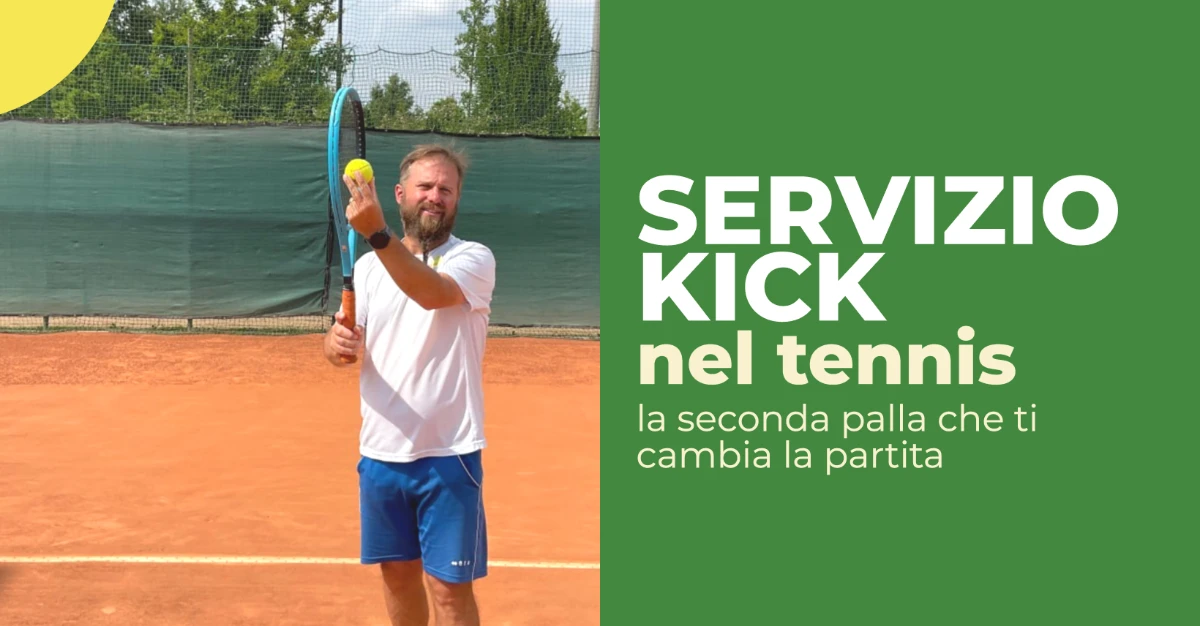 Servizio Kick a Tennis