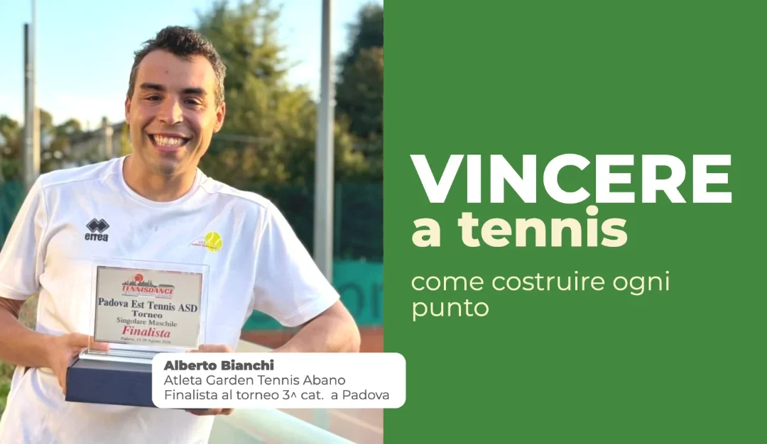 Come Vincere a Tennis: 7 Cose che i Giocatori Amatoriali Sbagliano (e Come Rimediare)