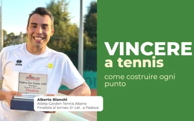 Come Vincere a Tennis: 7 Cose che i Giocatori Amatoriali Sbagliano (e Come Rimediare)